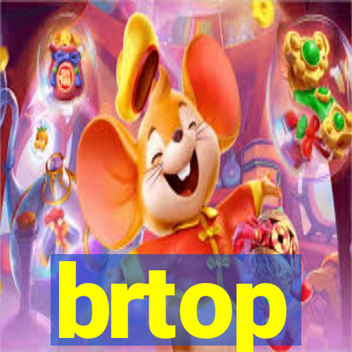 brtop