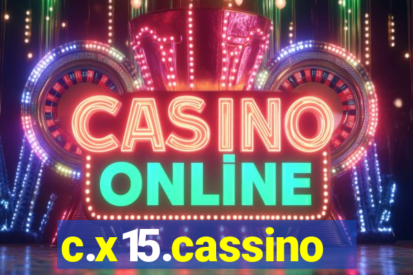 c.x15.cassino