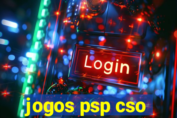 jogos psp cso