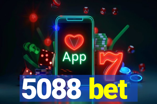 5088 bet