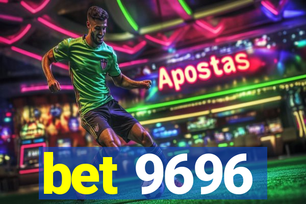 bet 9696