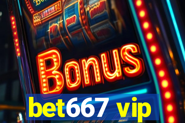 bet667 vip