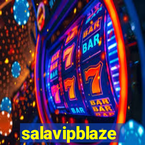 salavipblaze