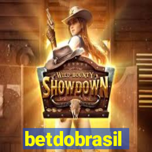 betdobrasil