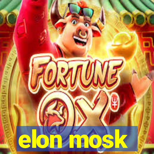 elon mosk