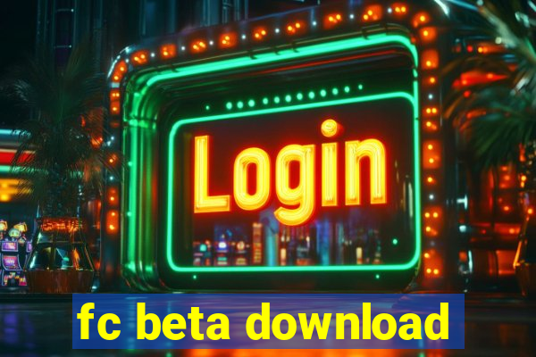 fc beta download