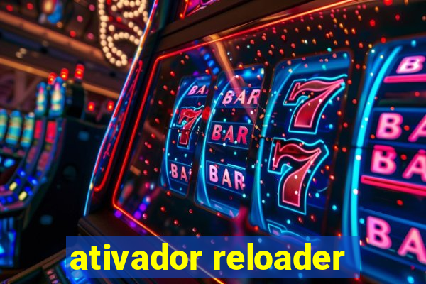 ativador reloader