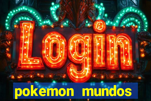 pokemon mundos elementais apk