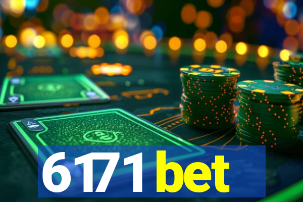 6171 bet