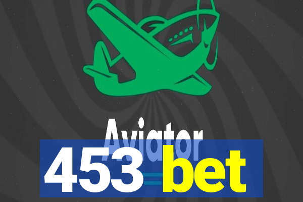 453 bet