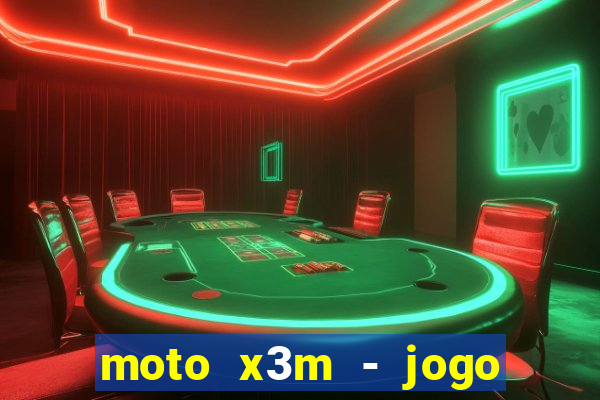 moto x3m - jogo de moto