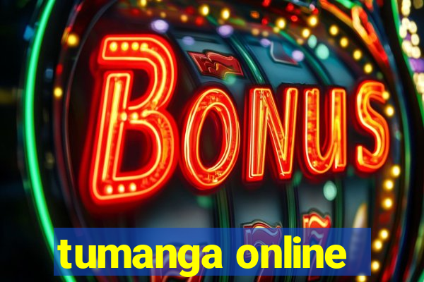 tumanga online