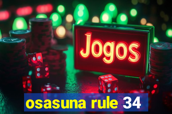 osasuna rule 34