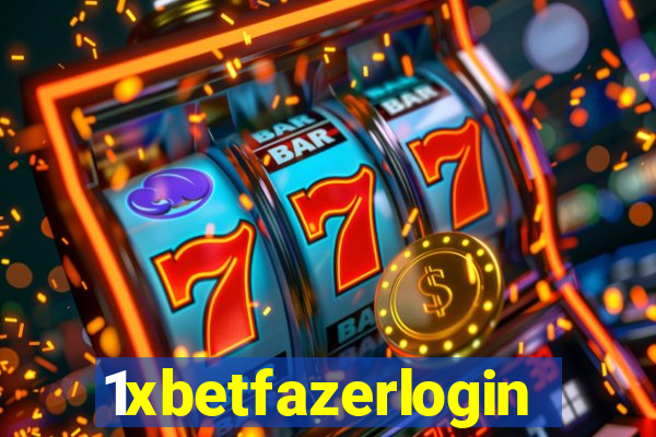 1xbetfazerlogin