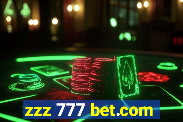 zzz 777 bet.com