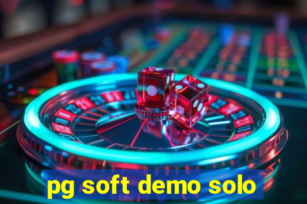 pg soft demo solo