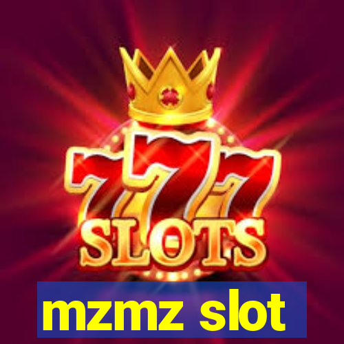 mzmz slot