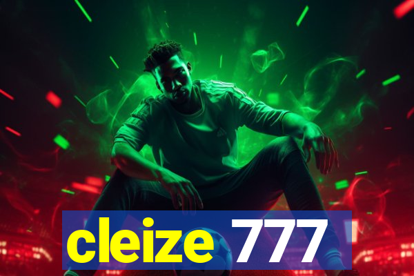 cleize 777