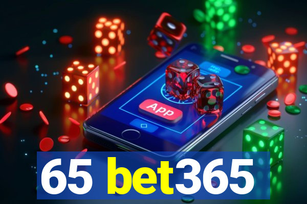 65 bet365