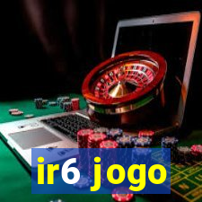 ir6 jogo