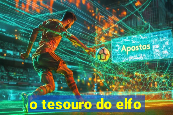 o tesouro do elfo