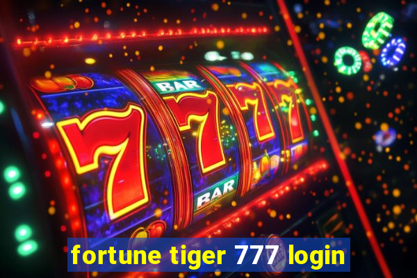 fortune tiger 777 login