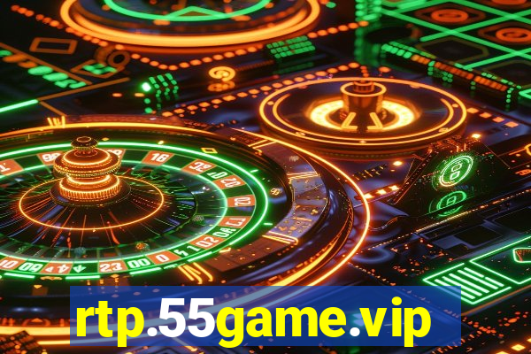 rtp.55game.vip