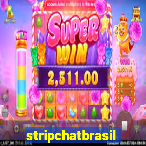 stripchatbrasil