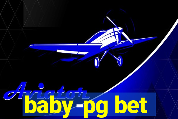 baby-pg bet