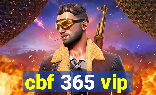 cbf 365 vip