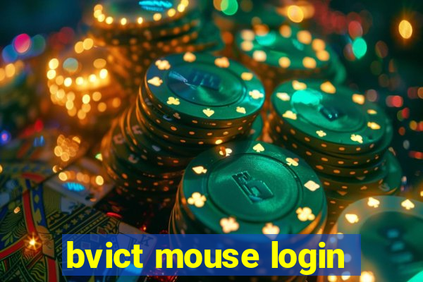 bvict mouse login