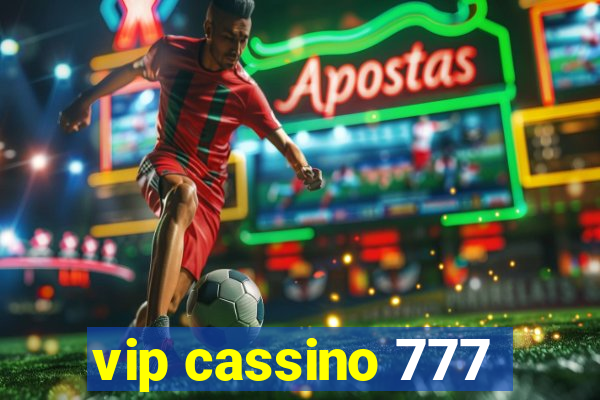 vip cassino 777