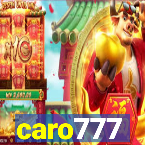 caro777