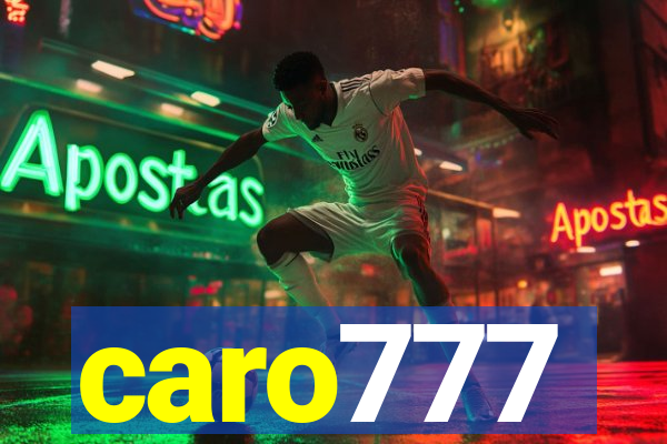 caro777