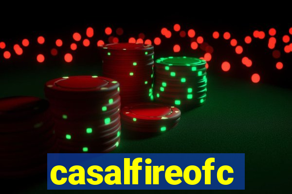 casalfireofc