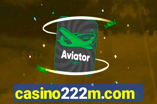 casino222m.com