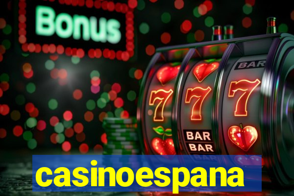 casinoespana