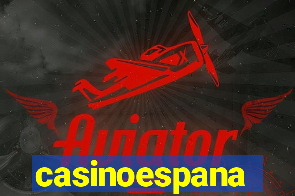 casinoespana