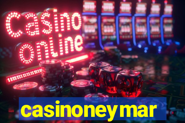 casinoneymar