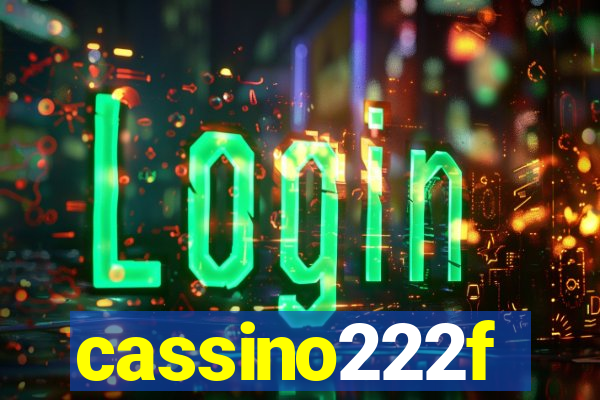 cassino222f