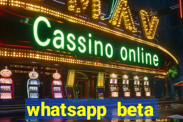 whatsapp beta 3.3.10 baixar