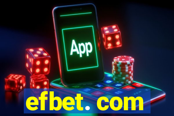 efbet. com