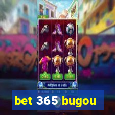 bet 365 bugou