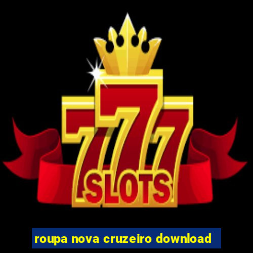 roupa nova cruzeiro download