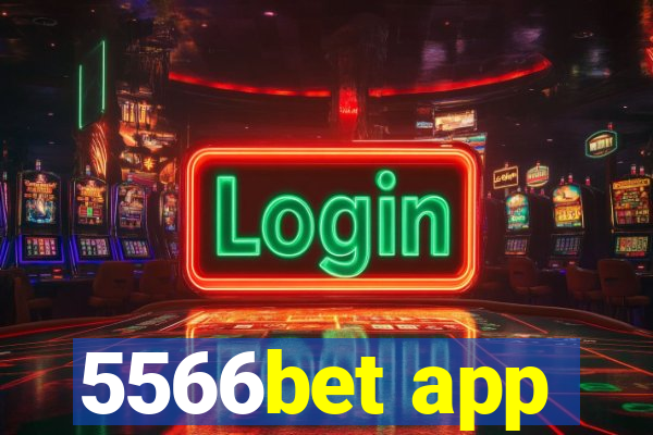 5566bet app