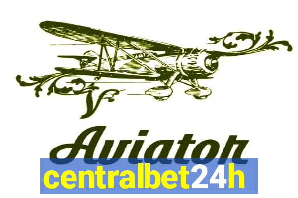 centralbet24h