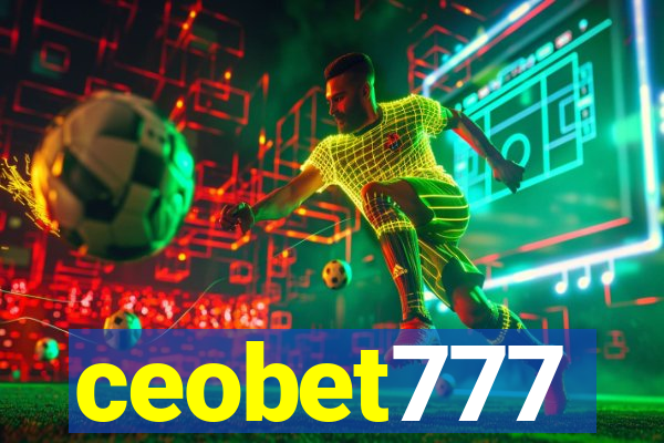 ceobet777