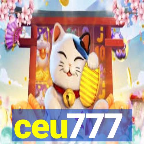 ceu777