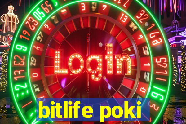 bitlife poki