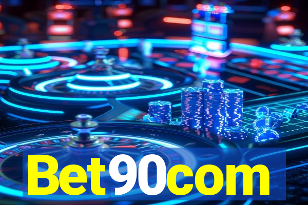 Bet90com